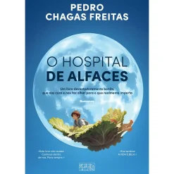 Oficina Do Livro O Hospital de Alfaces de Pedro Chagas Freitas