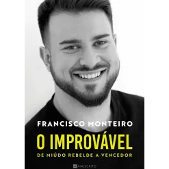 Note! Online O Improvável de Francisco Monteiro
