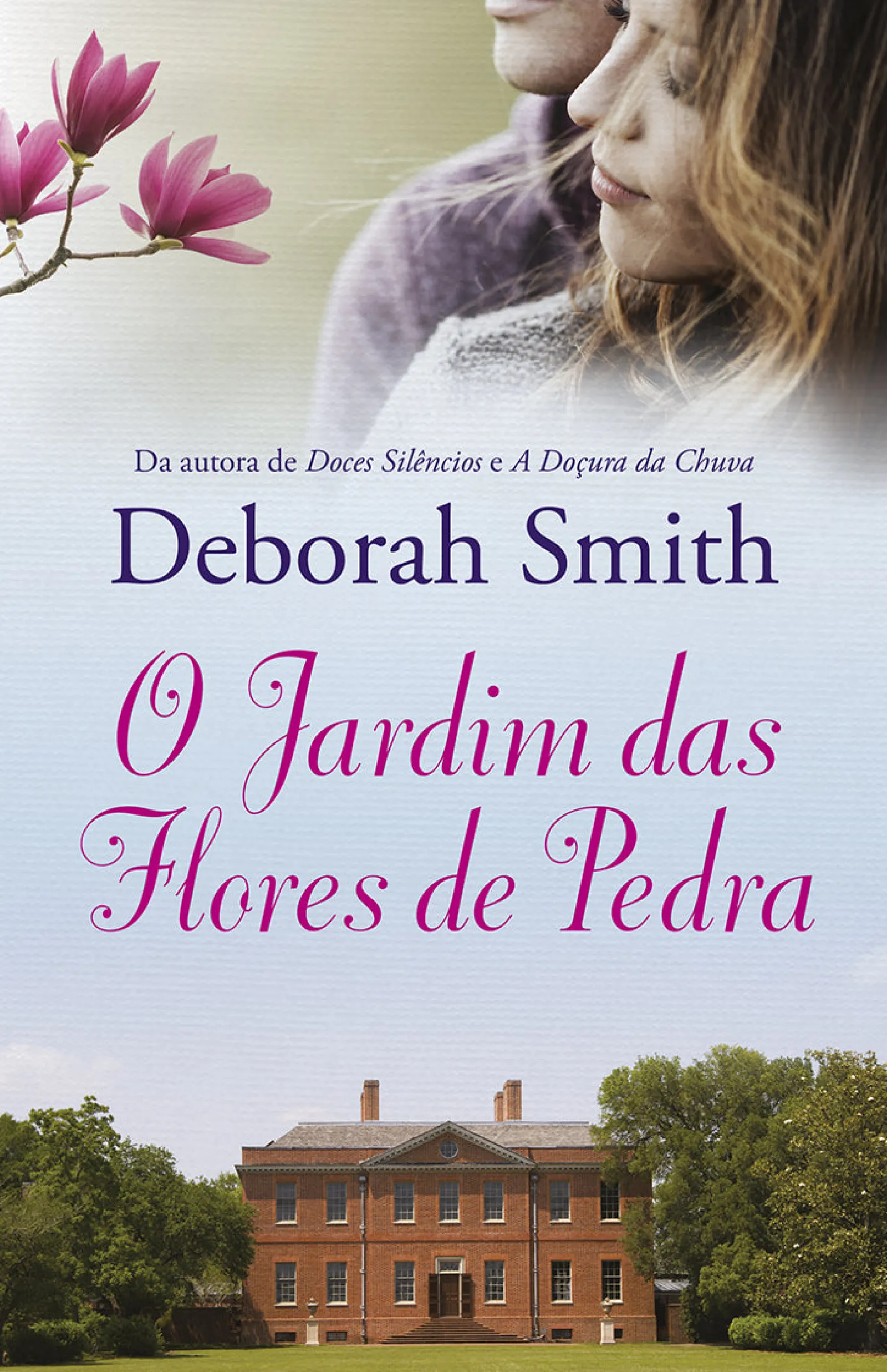 Porto Editora O Jardim das Flores de Pedra de Deborah Smith