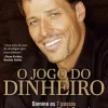 Clearance Lua De Papel O Jogo do Dinheiro de Tony Robbins - Domine os 7 Passos para a Independência Financeira