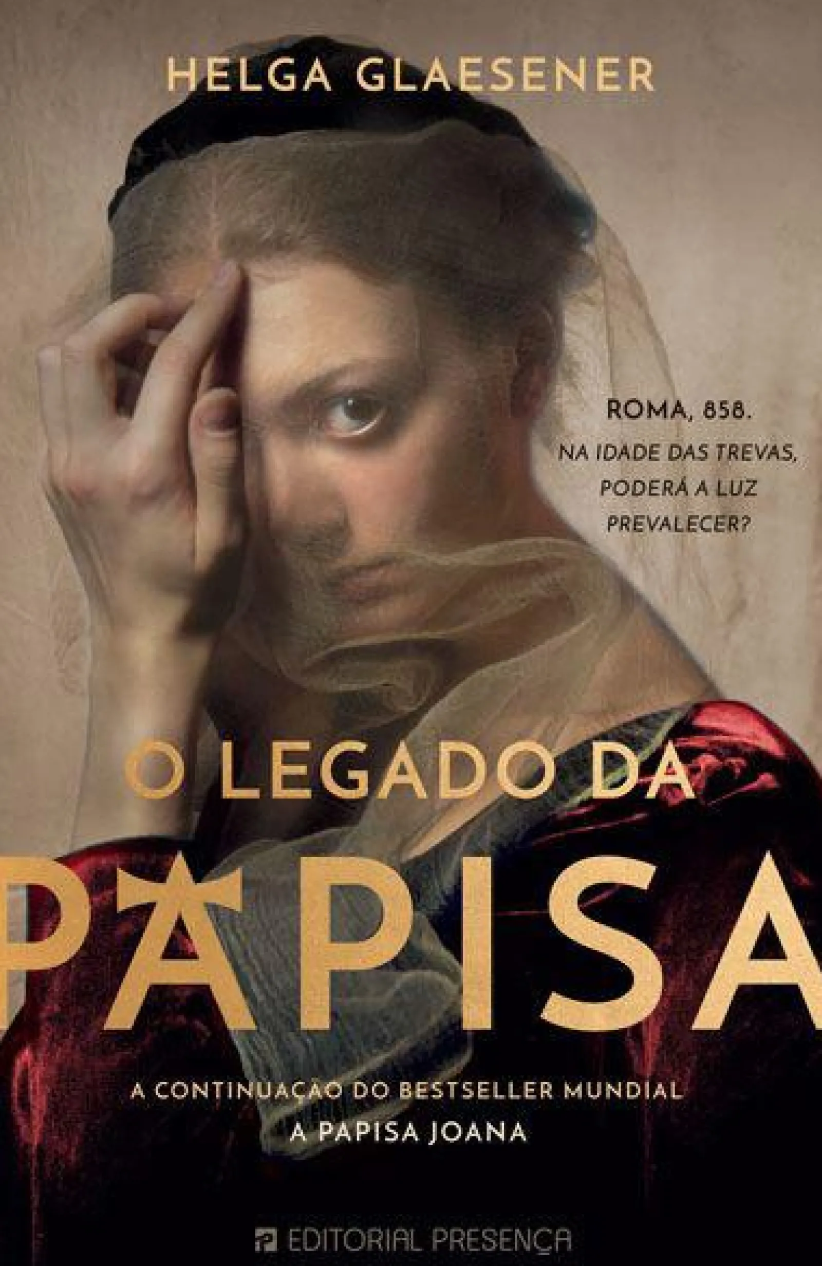 Presença O Legado da Papisa de Helga Glaesener