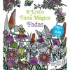 Jacarandá O Livro da Tinta Mágica de Barbara Bongini - Fadas