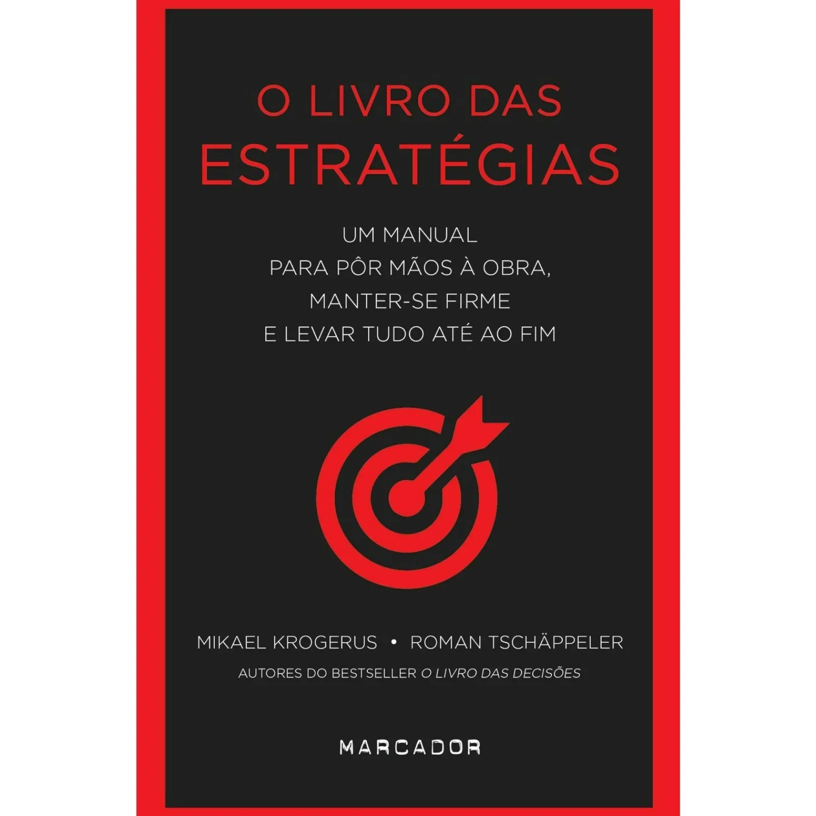 New Marcador O Livro das Estratégias de Mikael Krogerus e Roman Tschäppeler
