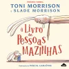 Sale Nuvem De Letras O Livro das Pessoas Mazinhas de Toni Morrison
