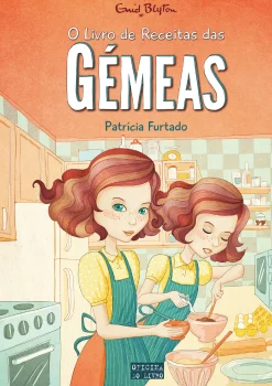 Oficina Do Livro O Livro de Receitas das Gémeas de Patrícia Furtado e Enid Blyton