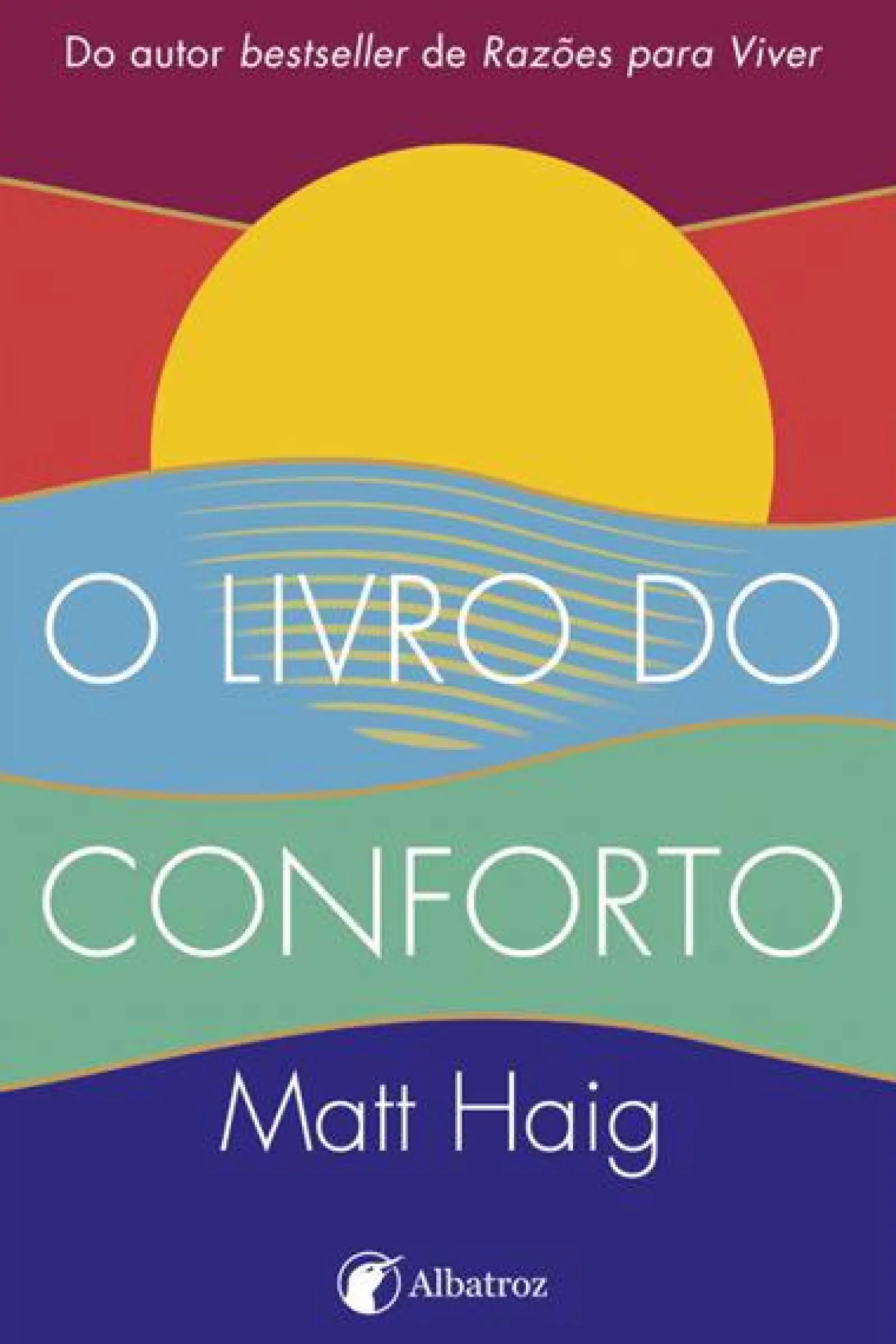 Discount Albatroz O Livro do Conforto de Matt Haig