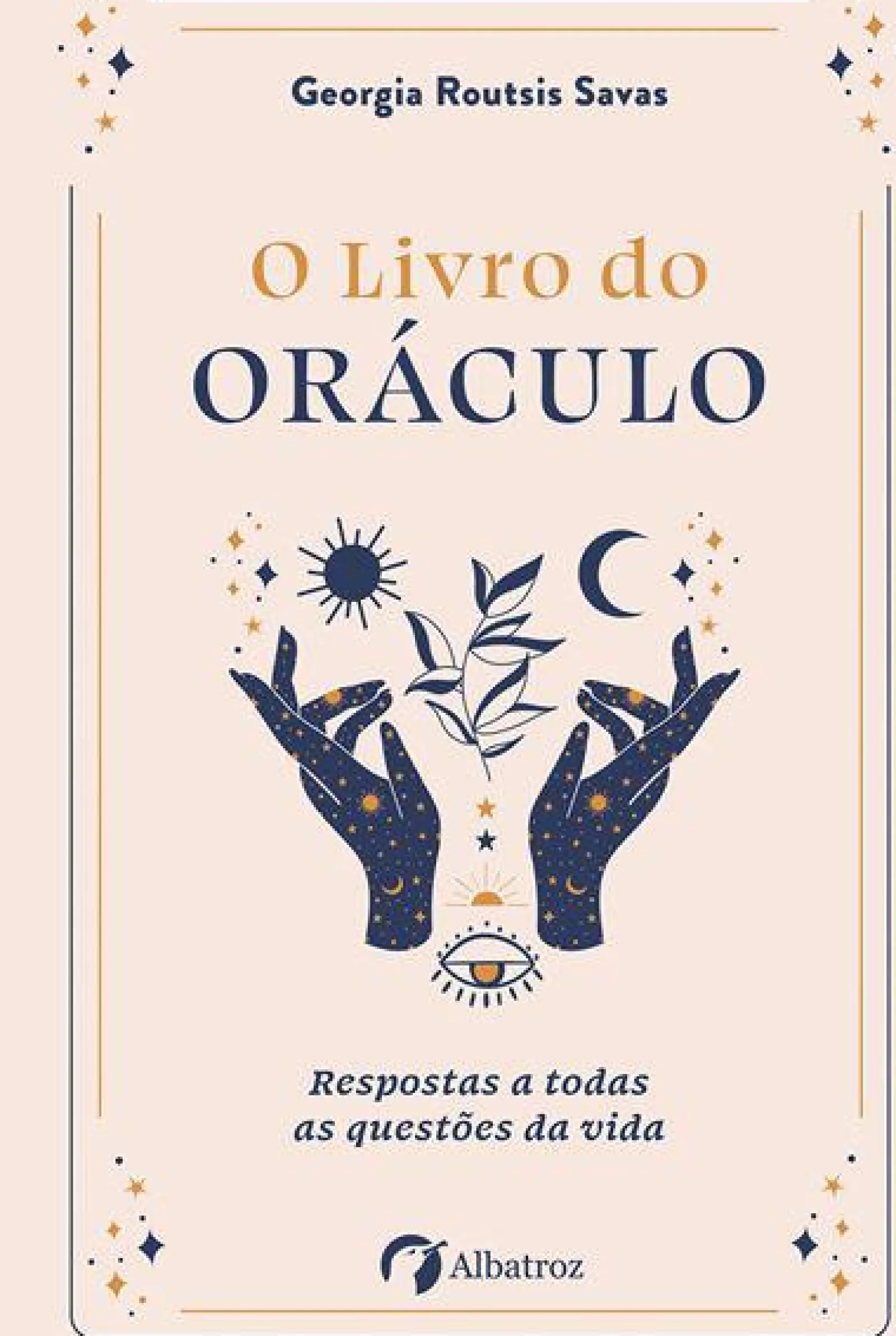 Albatroz O Livro do Oráculo de Georgia Routsis Savas