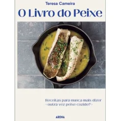 Arena Pt O Livro do Peixe de Teresa Cameira
