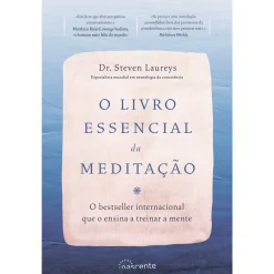 Hot Nascente O Livro Essencial da Meditação de Steven Laureys