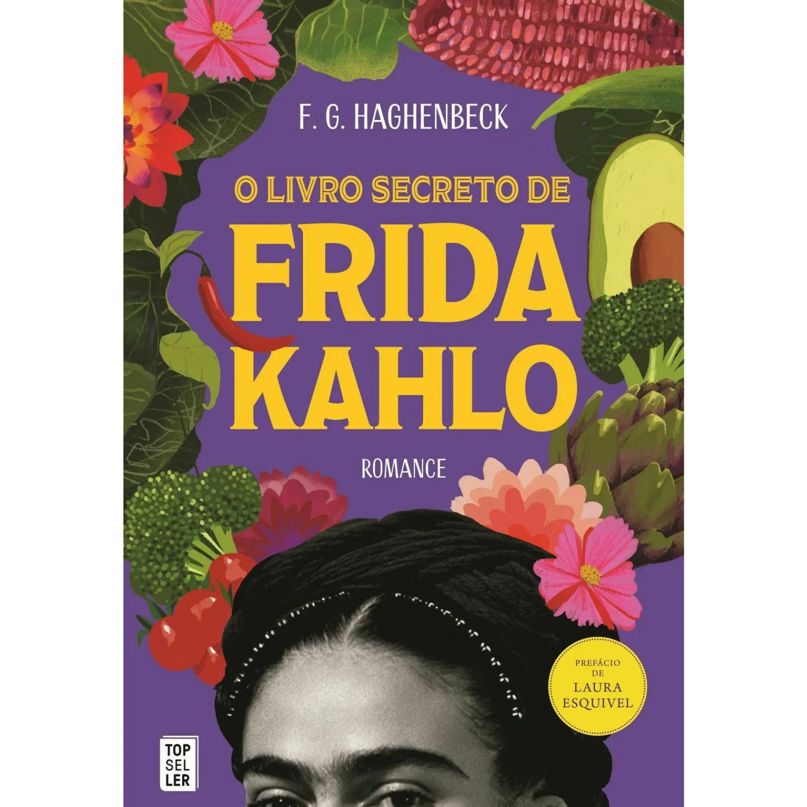 Outlet Topseller O Livro Secreto de Frida Kahlo de F.G. Haghenbeck