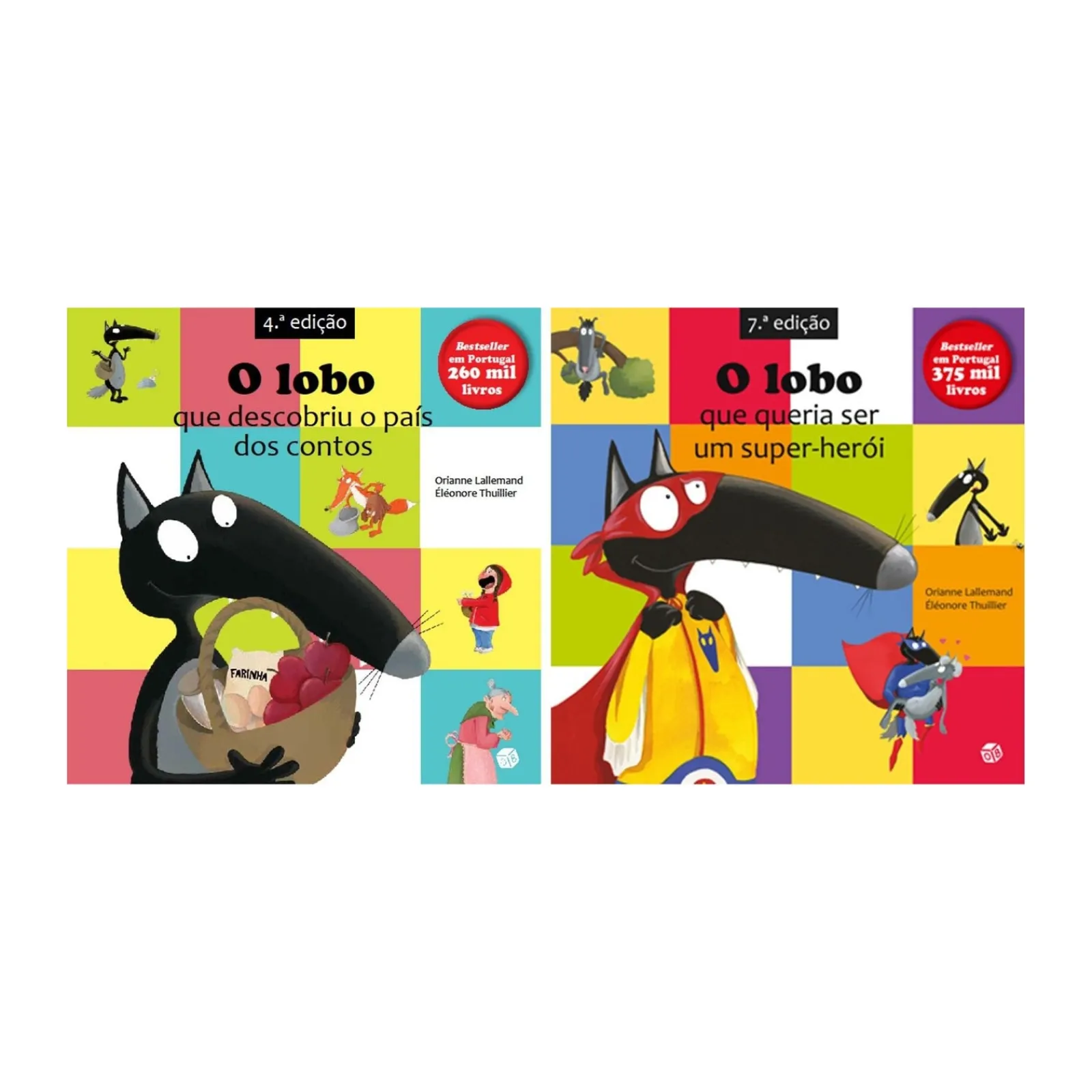 Zero A Oito O Lobo que Descobriu o País dos Contos | o Lobo que Queria Ser um Super-Herói de Orianne Lallemand