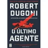 Topseller O Último Agente de Robert Dugoni