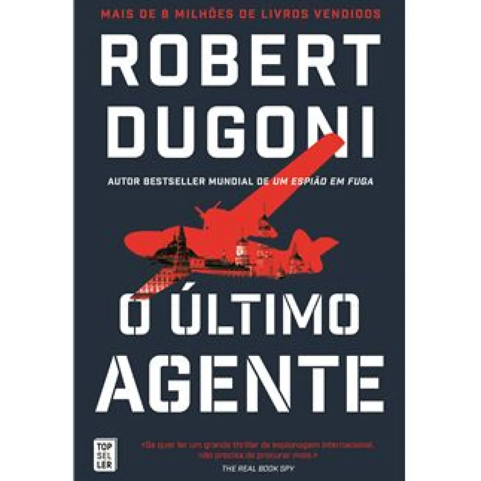 Topseller O Último Agente de Robert Dugoni
