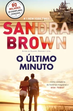 Hot Quinta Essência O Último Minuto de Sandra Brown