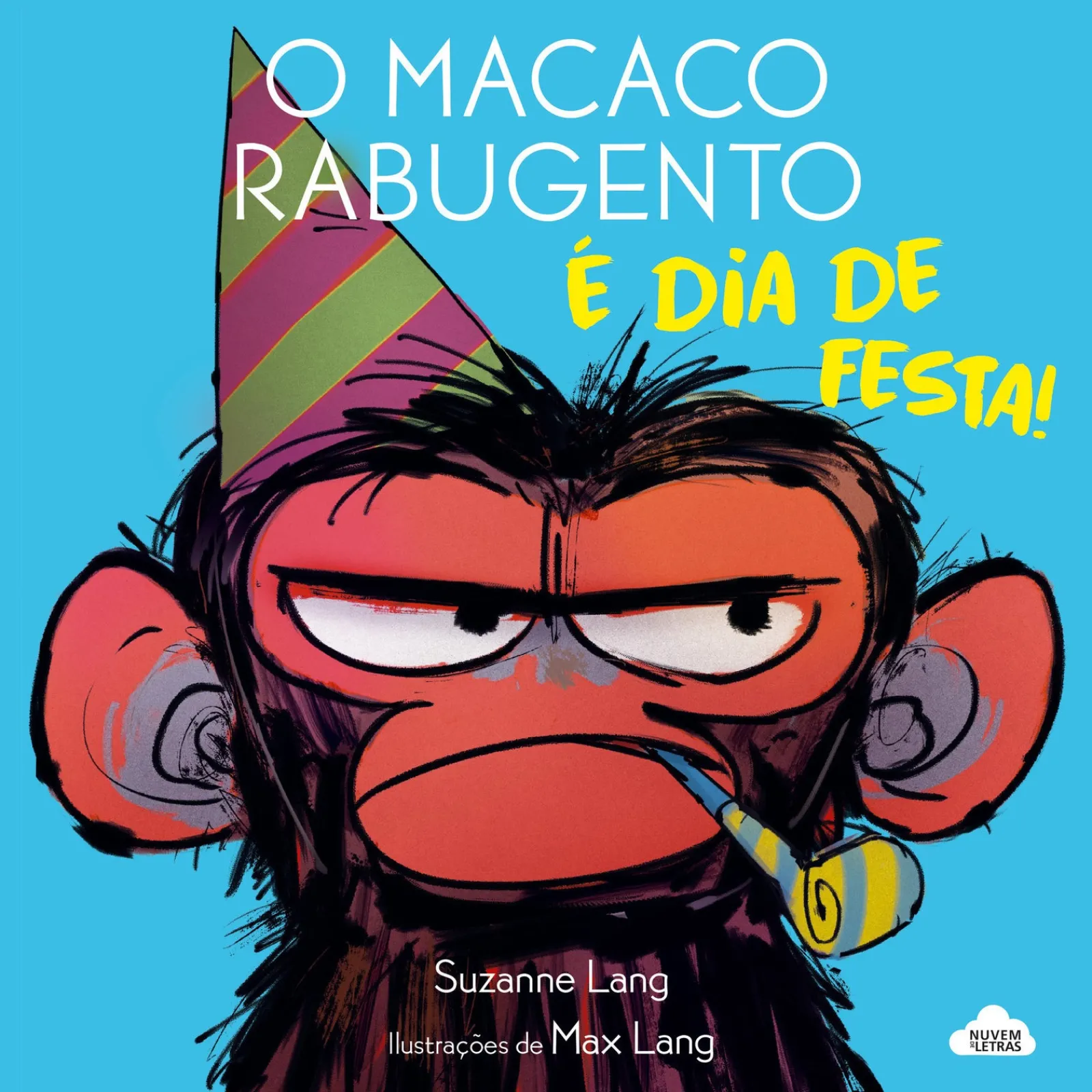 Nuvem De Letras O Macaco Rabugento - é Dia de Festa! de Suzanne Lang
