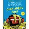 Nuvem De Letras O Macaco Rabugento 2: Quem Atirou Isto? de Suzanne Lang