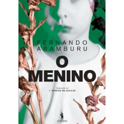 Discount Dom Quixote O Menino de Fernando Aramburu