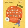 Nuvem De Letras O Menino que Queria Ser Chef de Carolina Almeida