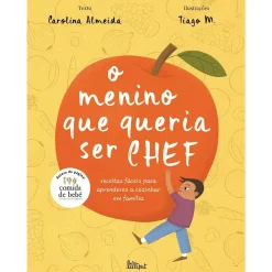 Nuvem De Letras O Menino que Queria Ser Chef de Carolina Almeida