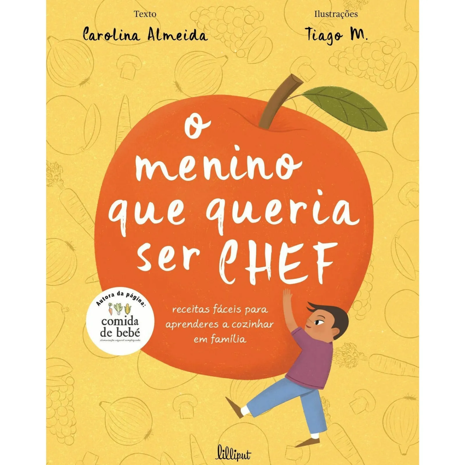 Nuvem De Letras O Menino que Queria Ser Chef de Carolina Almeida