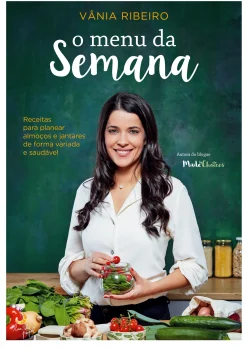 Lua De Papel O Menu da Semana de Vânia Ribeiro