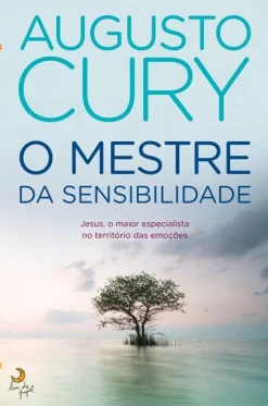 Lua De Papel O Mestre da Sensibilidade de Augusto Cury