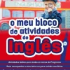 Edições Gailivro O Meu Bloco Atividades de Inglês 4º Ano de Joana Silva e Vasco Costa