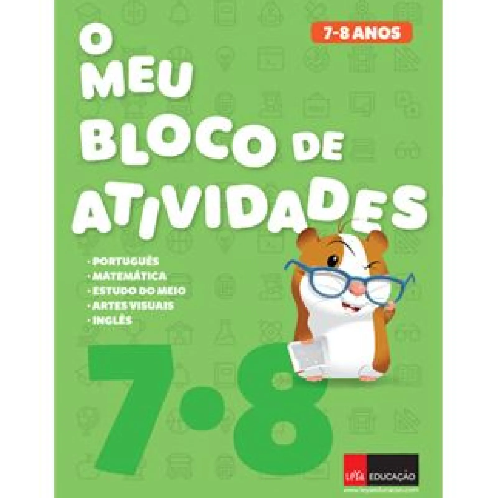 Texto Editores O Meu Bloco de Atividades 7/8 Anos
