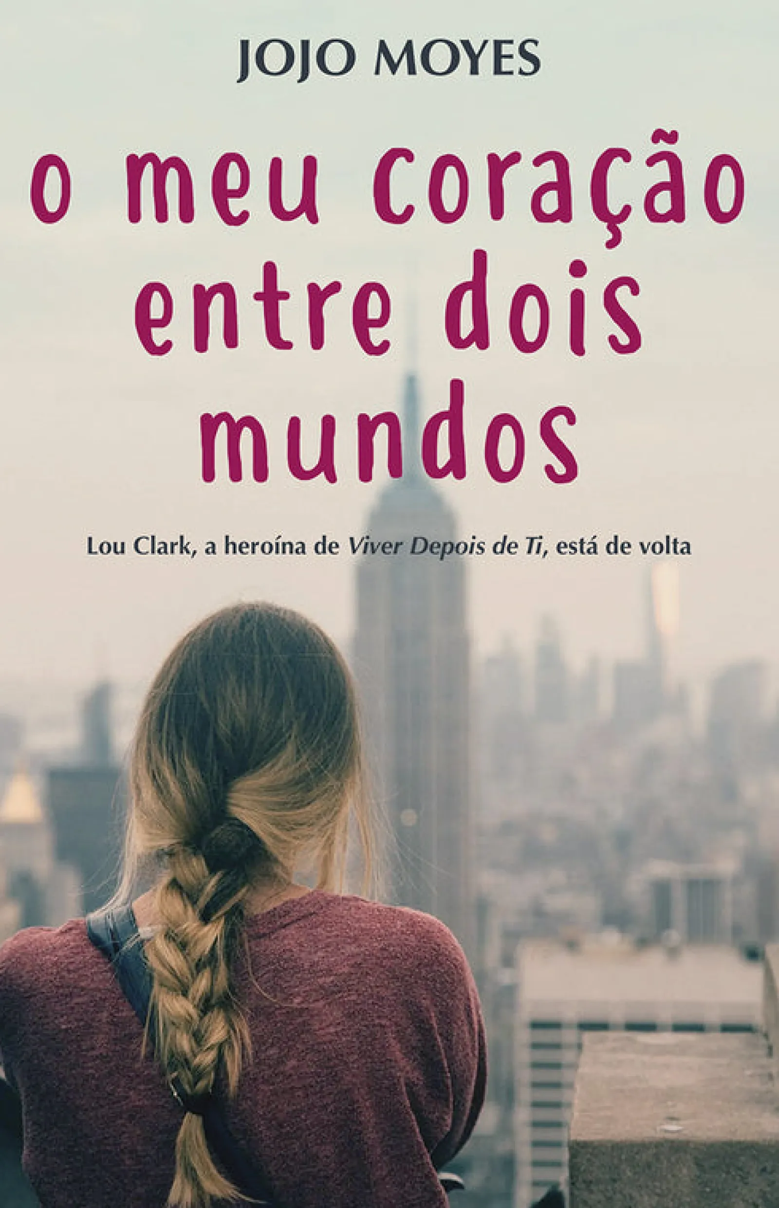 Online Porto Editora O Meu Coração Entre Dois Mundos de Jojo Moyes