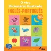 Discount Fábula O Meu Dicionário Ilustrado Inglês-Português de Catherine Bruzzone