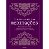 Arena Pt O Meu Livro das Meditações de Meera Lester - Exercícios para Alcançar a Paz e Acabar com o Stress e a Ansiedade