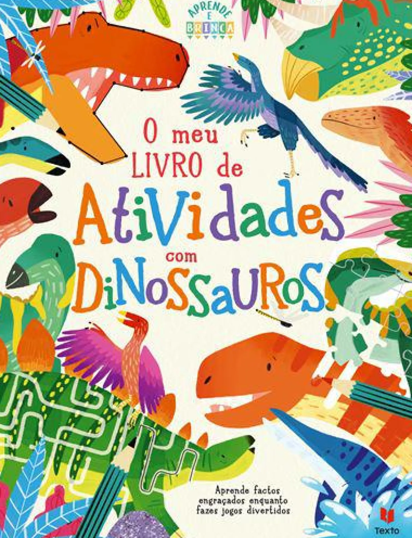 Outlet Texto Editora O Meu Livro de Atividades com Dinossauros de Dougal Dixon