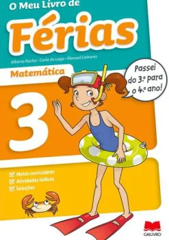Online Edições Gailivro O Meu Livro de Férias Matemática - 3.º Ano para 4.º Ano de Alberta Rocha, Manuel Linhares e Carla do Lago
