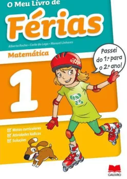 New Gailivro O Meu Livro de Férias Matemática - 1º e 2º Ano de Alberta Rocha, Manuel Linhares e Carla do Lago