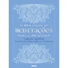 Arena O Meu Livro de Meditações para A Ansiedade de Carley Centen