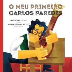 Dom Quixote O Meu Primeiro Carlos Paredes de José Jorge Letria