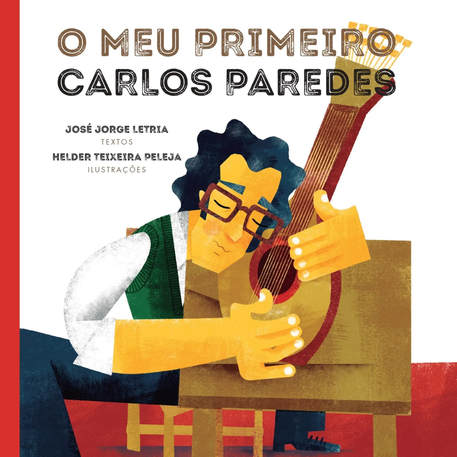 Dom Quixote O Meu Primeiro Carlos Paredes de José Jorge Letria