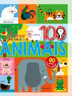 Dom Quixote O Meu Primeiro Livro de Abas + 100 Animais