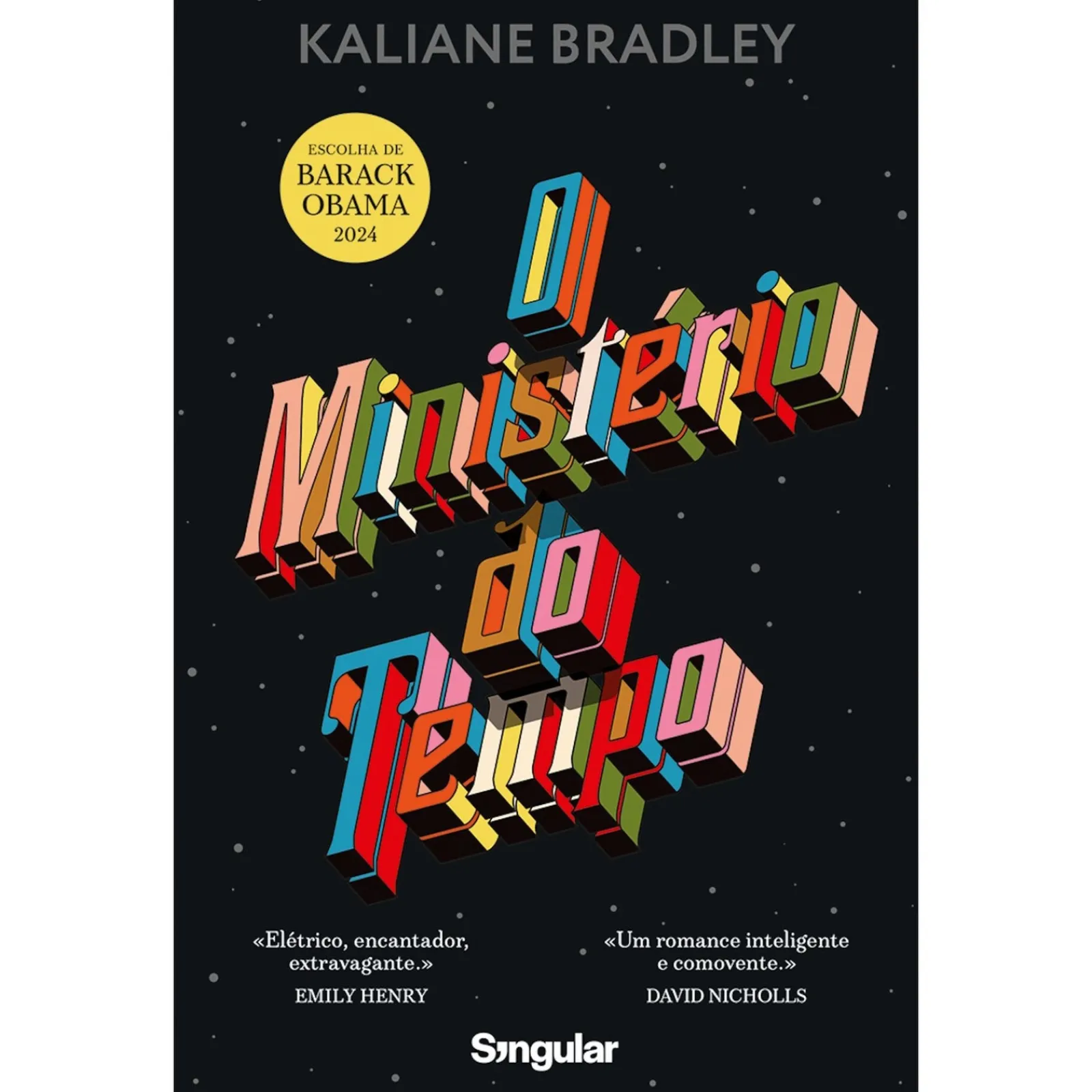 Singular O Ministério do Tempo de Kaliane Bradley