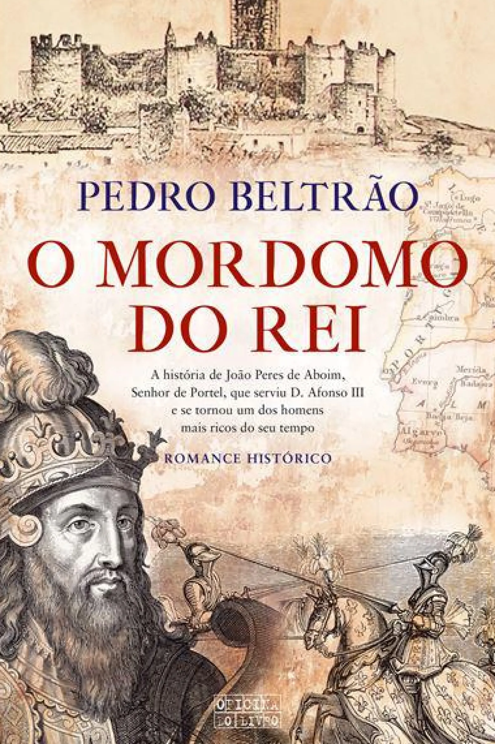 Oficina Livro O Mordomo do Rei de Pedro Beltrão