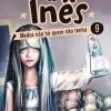 Porto Editora O Mundo da Inês - Medos Não Há Quem Não Tenha de Sara de Almeida Leite - Livro 9