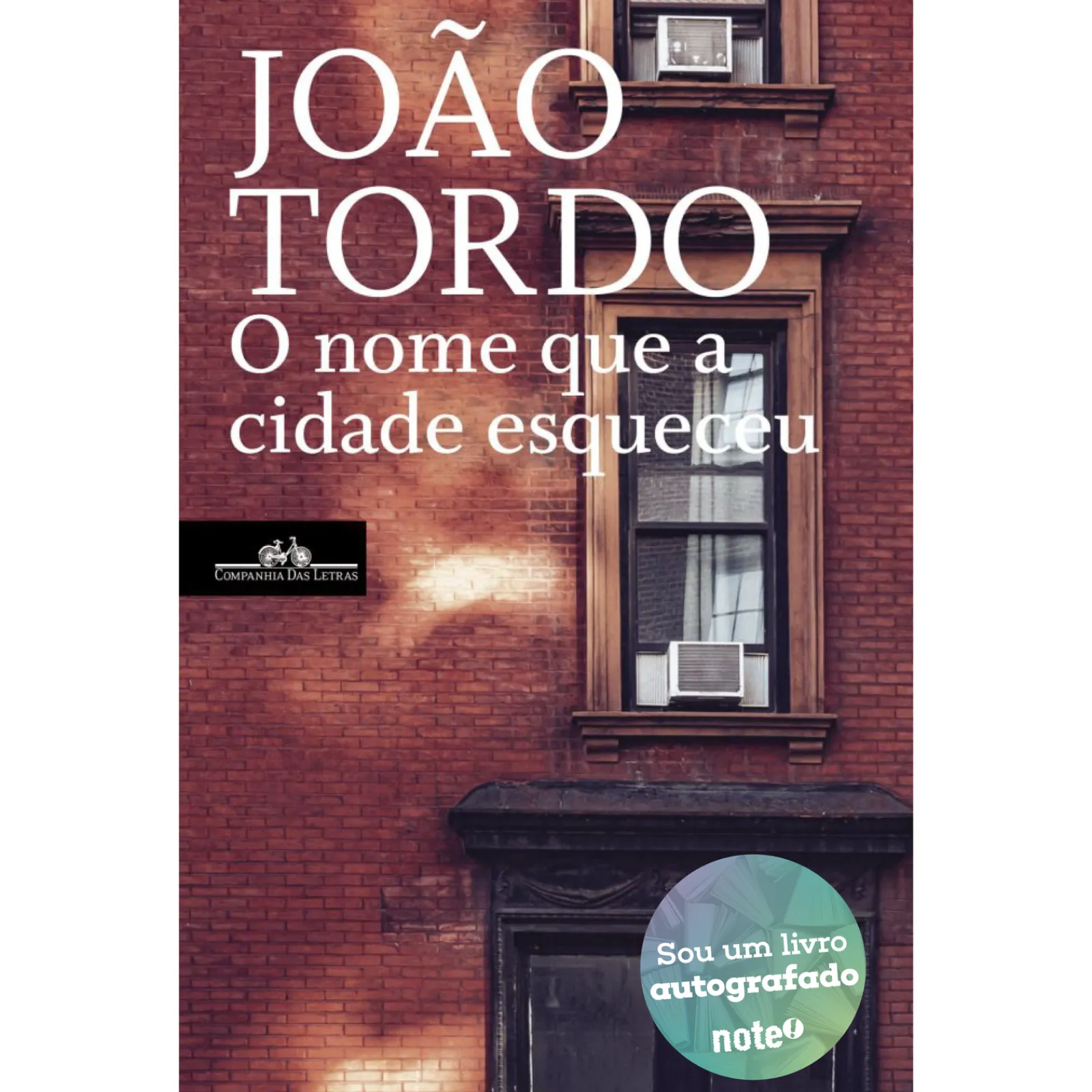 Comp Letras O Nome que A Cidade Esqueceu de João Tordo