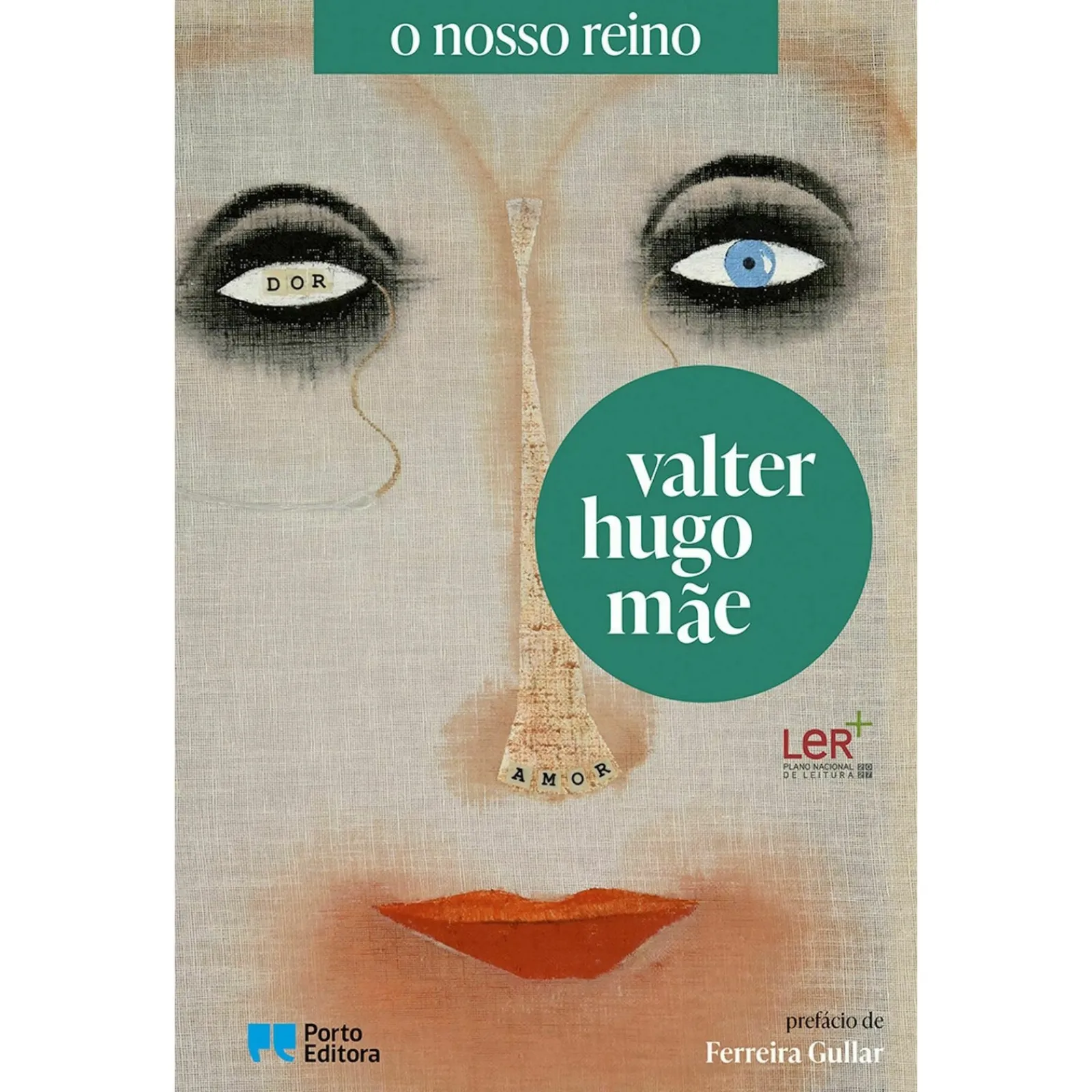 Porto Editora o Nosso Reino de Valter Hugo Mãe