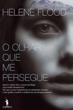 Dom Quixote O Olhar que Me Persegue de Helene Flood