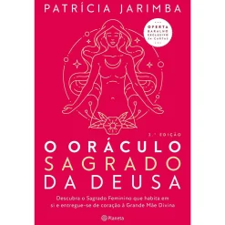 Planeta O Oráculo Sagrado da Deusa (2ª Edição) de Patrícia Jarimba