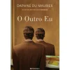 Presença O Outro Eu de Daphne Du Maurier