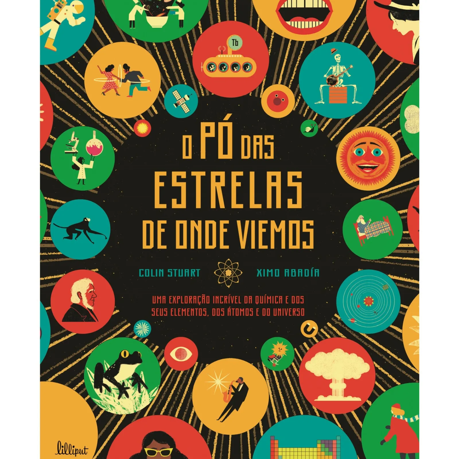 Lilliput O Pó das Estrelas de Onde Viemos de Colin Stuart