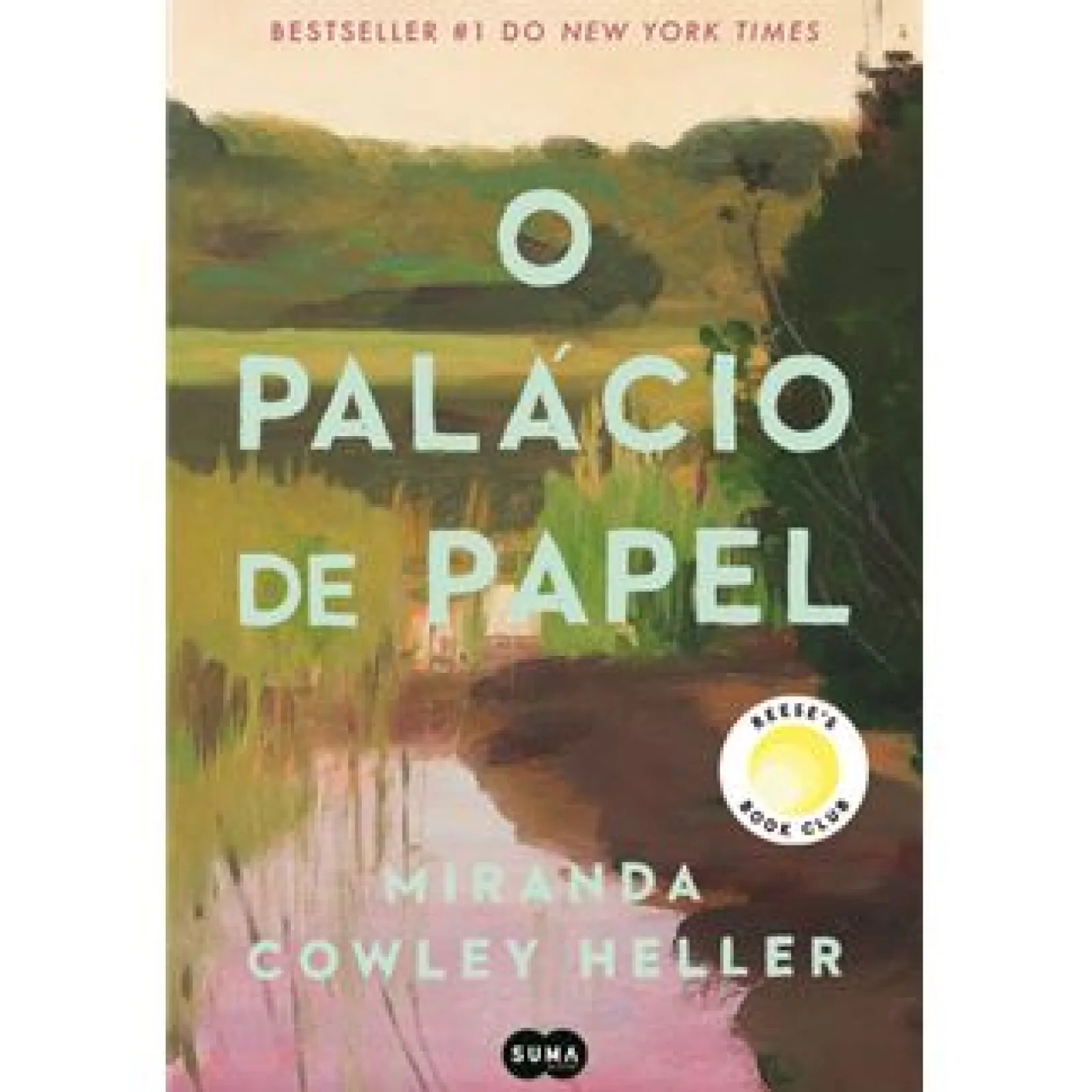 Suma De Letras O Palácio de Papel de Miranda Cowley Heller
