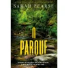 Discount Porto Editora O Parque de Sarah Pearse