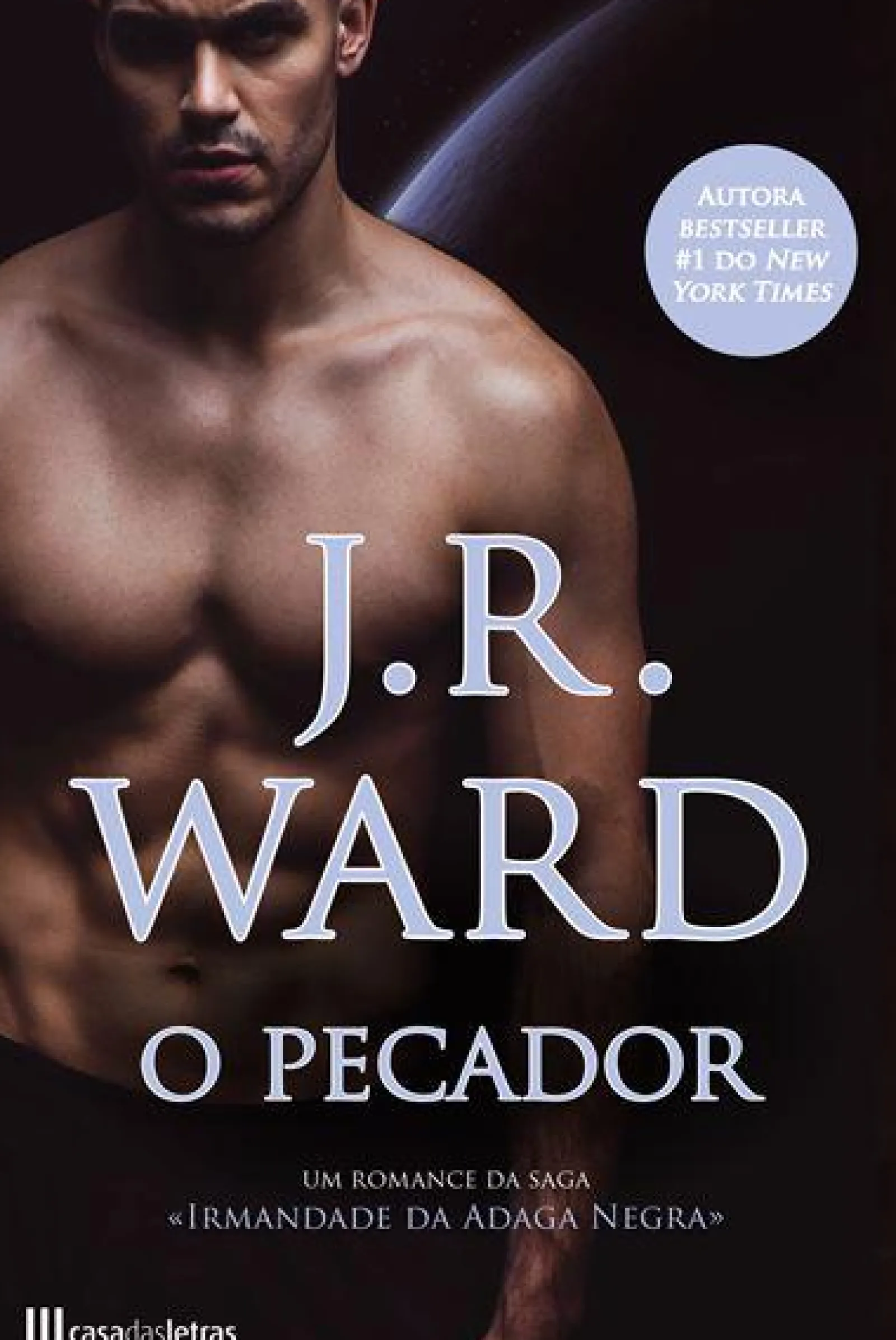 Casa Das Letras O Pecador de J. R. Ward